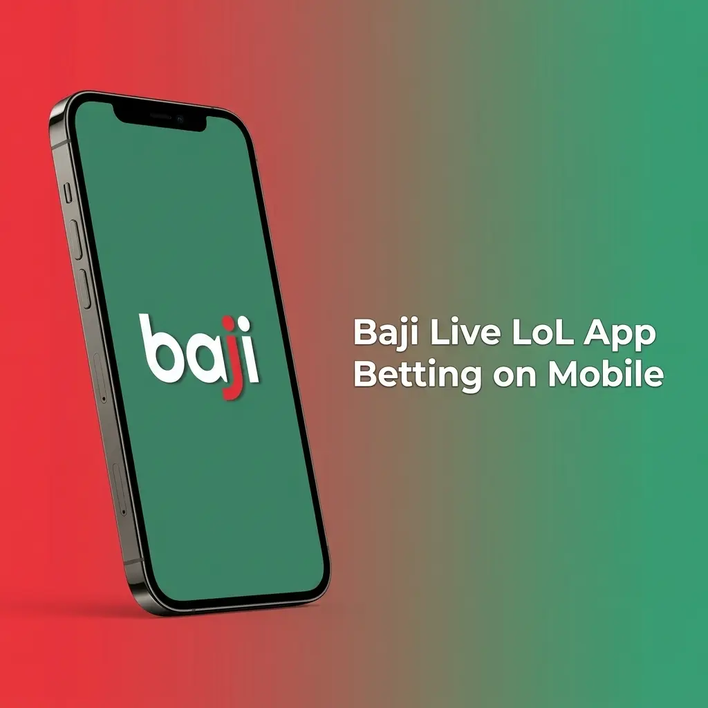 Baji Live LoL app showing League of Legends odds and mobile betting slip for esports match days